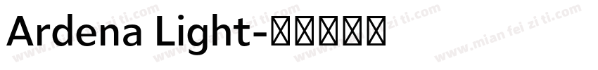 Ardena Light字体转换